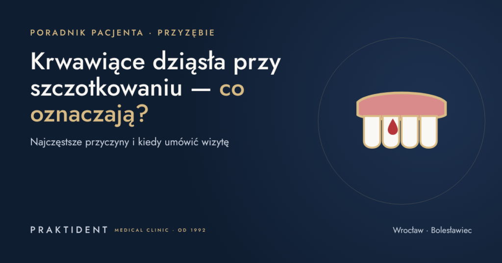 Krwawiące dziąsła przy szczotkowaniu